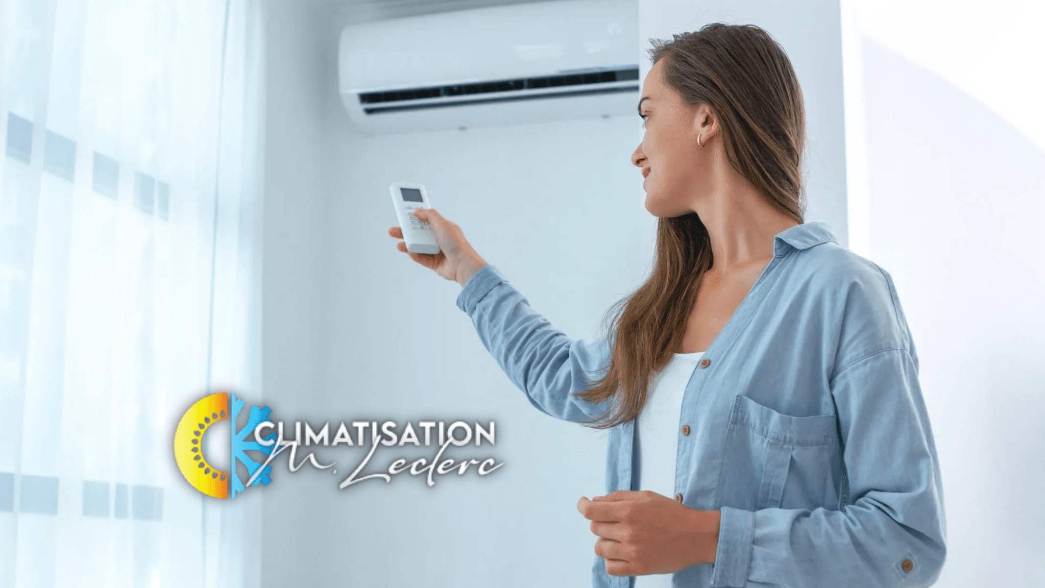 Climatisation Maurice Leclerc — Châteauguay