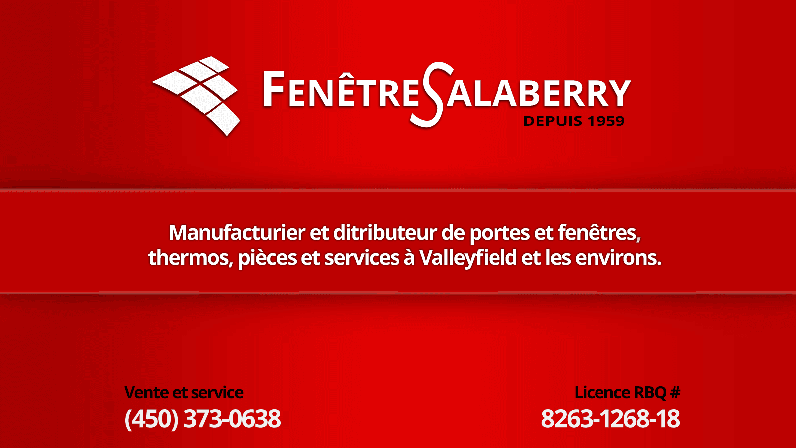 Fenêtres Salaberry — Salaberry-de-Valleyfield
