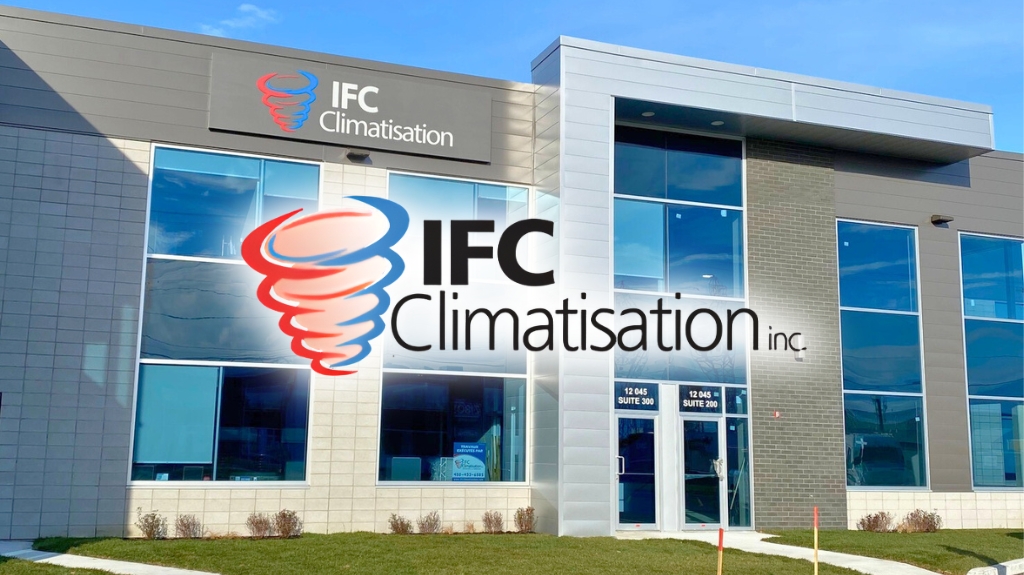 IFC Climatisation - Vente, Installation et Réparation | Climatiseur, Fournaise, Thermopompe & Purificateur d'air à Mirabel — Chauffage et climatisation à Mirabel